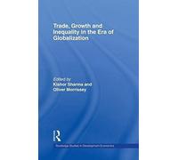 Trade, Growth And Inequality In The Era Of Globalization