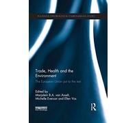 Trade, Health And The Environment