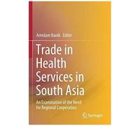 Trade In Health Services In South Asia