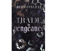 Trade In Vengeance: Een Omgekeerde Harem-Romance
