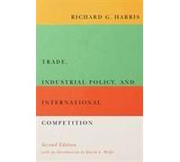 Trade, Industrial Policy, And International Competition, Second Edition