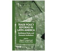 Trade Policy Reforms In Latin America