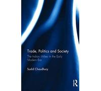 Trade, Politics And Society