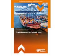 Trade Preferences Outlook 2024