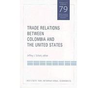 Trade Relations Between Colombia And The United States