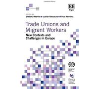 Trade Unions And Migrant Workers