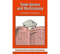 Trade Unions And The Economy