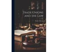 Trade Unions And The Law