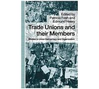 Trade Unions And Their Members
