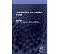 Trade Unions in Communist States