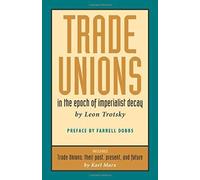 Trade Unions In The Epoch Of Imperialist Decay