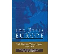 Trade Unions In Western Europe Since 1945