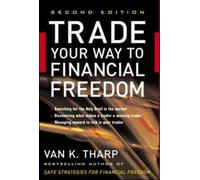 Trade Your Way To Financial Freedom