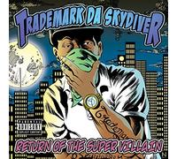 Trademark Da Skydiver - Return of The Super Villain [Import]