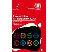 Trademark Law In Theory And Practice Vol 2