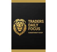 Traders daily focus: "consistency is key"