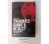 Traders, Guns & Money: Knowns And Unknowns in the Dazzling World of Derivatives
