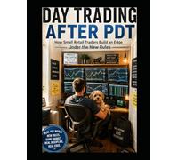 Trading After PDT Rule Change: How Retail Investors Can Seize the Biggest U.S. Trading Rule Change in 25 Years