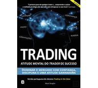Trading Atitude mental do trader de sucesso (Portuguese Edition) [Paperback] Mark Douglas