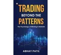 Trading Beyond The Patterns