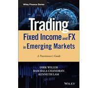 Trading des titres à revenu fixe et des devises sur les marchés émergents – Guide du praticien
