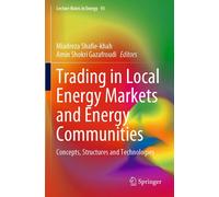 Trading In Local Energy Markets And Energy Communities