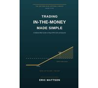 Trading In-the-Money Made Simple: A Defined-Risk Guide to Deep-ITM Calls and Spreads