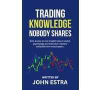 Trading Knowledge Nobody Shares: Gain access to rare insights about market psychology and execution mastery withheld from most traders.