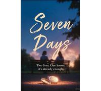 Trading Places: Seven Days , Two Lives, One Lesson; It's Already Enough