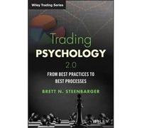 Trading Psychology 2.0 by Steenbarger & Brett N. SUNY Upstate Medical University & Syracuse & NY Brett N. Steenbarger (Auteur)