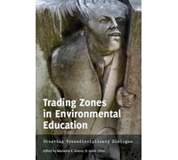 Trading Zones In Environmental Education