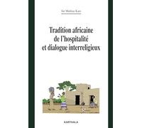 Tradition africaine de l'hospitalité et dialogue interreligieux