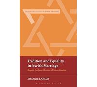 Tradition And Equality In Jewish Marriage