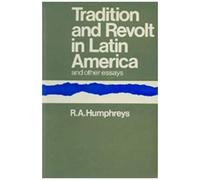 Tradition And Revolt In Latin America
