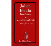 Tradition de l'existentialisme - Julien Benda - Grasset - broché - Livre
