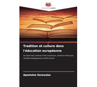Tradition et culture dans l'éducation européenne