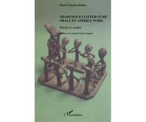 Tradition et littérature orale en Afrique noire Parole et réalité - Mario Corcuera Ibanez - L'harmattan - broché - Etude