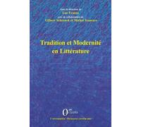 Tradition et modernite en litterature