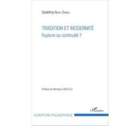 Tradition et modernité: Rupture ou continuité ?