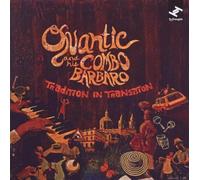 Tradition In Transition by Quantic And His Combo Barbaro