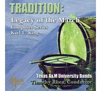 Tradition: Legacy of The March