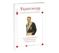 Tradition[s - hors série: La correspondance entre René Guilly et Jean van Win 2024