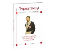 Tradition[s] - hors série La correspondance entre René Guilly et Jean van Win 2024 - Collectif - La Tarente Eds De - broché - Revue