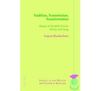 Tradition, Transmission, Transformation