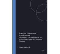 Tradition, Transmission, Transformation