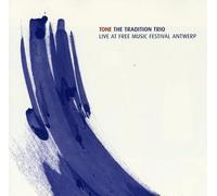 Tradition Trio,the - Live at Free Music FES [Import]