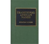 Traditional African Names Jonathan Musere (Auteur)