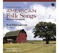 Traditional American Folk Songs by Celius Dougherty