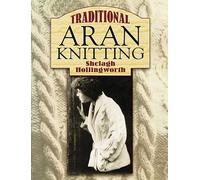 Traditional Aran Knitting