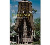 Traditional Buildings, International Library of Human Geography Allen G. Noble (Auteur)